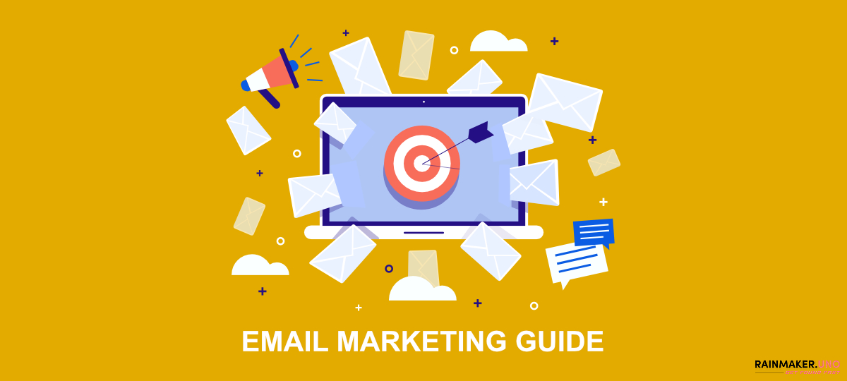 Email Marketing Guide for Your Business in 2022