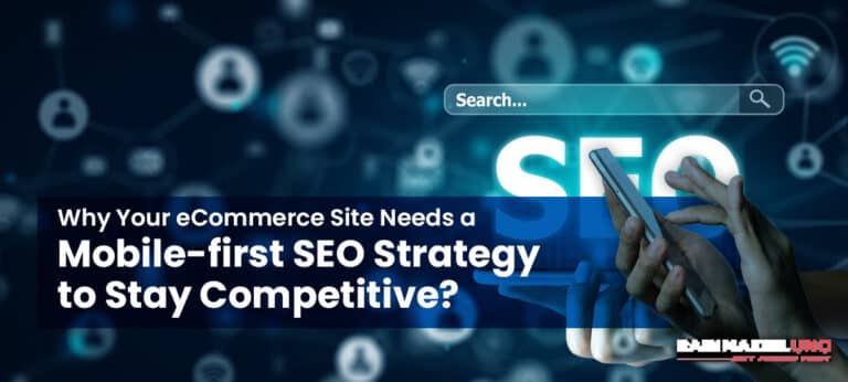 Mobile-first SEO Strategy for Boosting eCommerce Sales