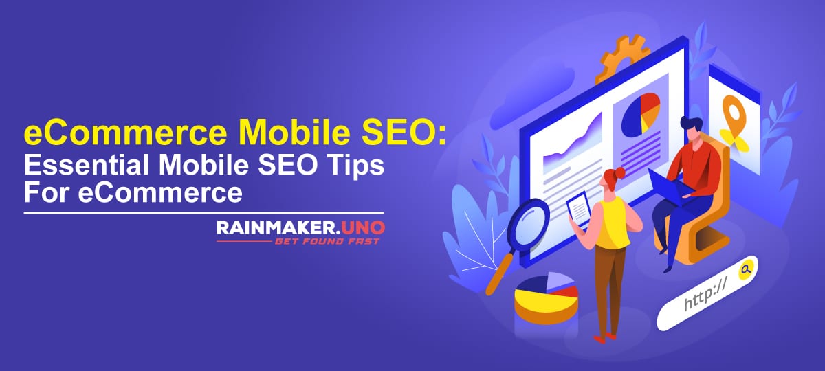 eCommerce Mobile SEO: Essential Mobile SEO Tips For eCommerce