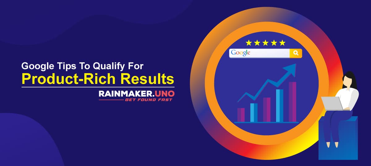 Google Tips To Qualify For Product-Rich Results