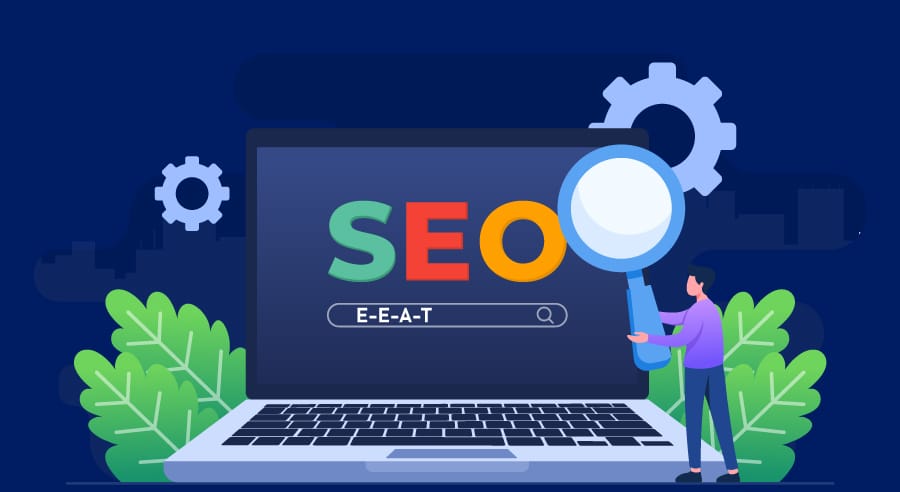 Significance Of E-E-A-T In SEO